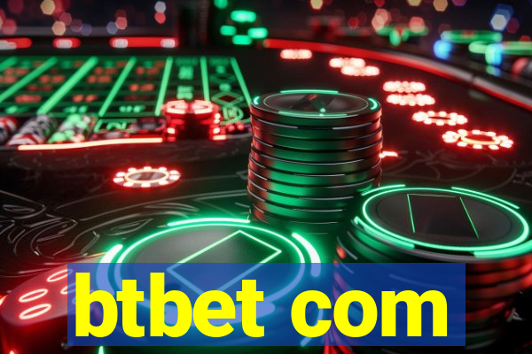 btbet com